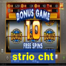 strio cht